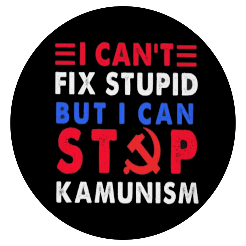 Load image into Gallery viewer, I can stop kamunism
