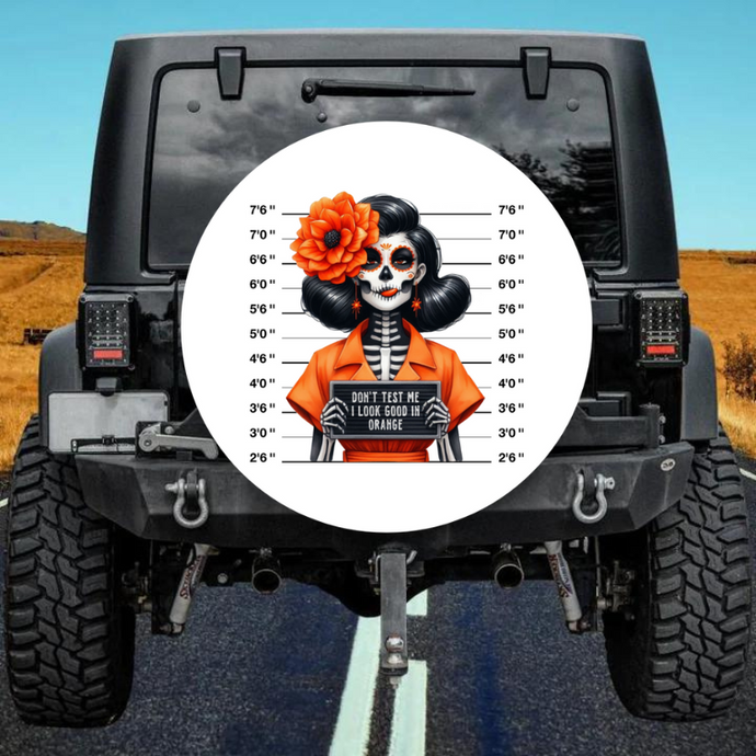 DON'T TEST ME I LOOK GOOD IN ORANGE spare tire cover thickened leather universal