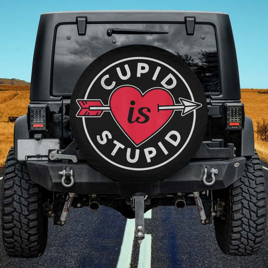 Cupid Is Stupid Sarcastic Anti Humor Valentines Spare Tire Cover Thickening Leather Universal