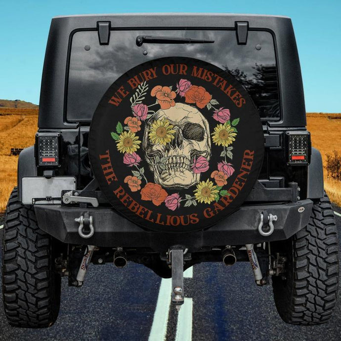 We Bury Our Mistakes Rebellious Gardener Skull Floral Flower Spare Tire Cover Thickening Leather Universal