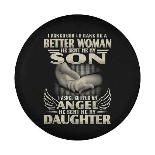 I Asked God To Make Me A Better Man He Sent Me My Son Shirt Spare Tire Cover Thickening Leather Universal